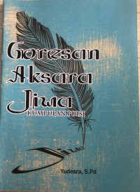 Goresan Aksara Jiwa