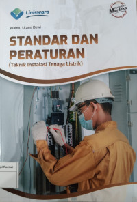 Standar dan peraturan (Teknik instalasi tenaga listrik)