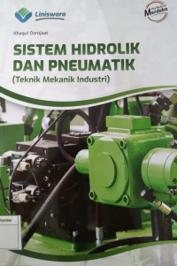 Sistem hidrolik dan pneumatik (Teknik mekanik industri)